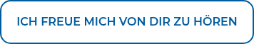 ICH FREUE MICH VON DIR ZU HÖREN