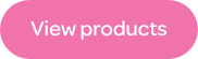 <p>View products</p>