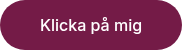 Klicka p&aring; mig