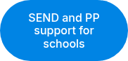 SEND and PP support for schools