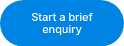 Start a brief enquiry
