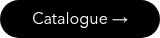 Catalogue &rarr;