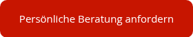 <div style="text-align: center; line-height: 1.5;">Pers&ouml;nliche Beratung anfordern</div>