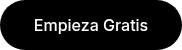 Empieza Gratis