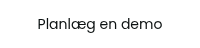 Planlæg en demo