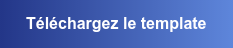 Téléchargez le template