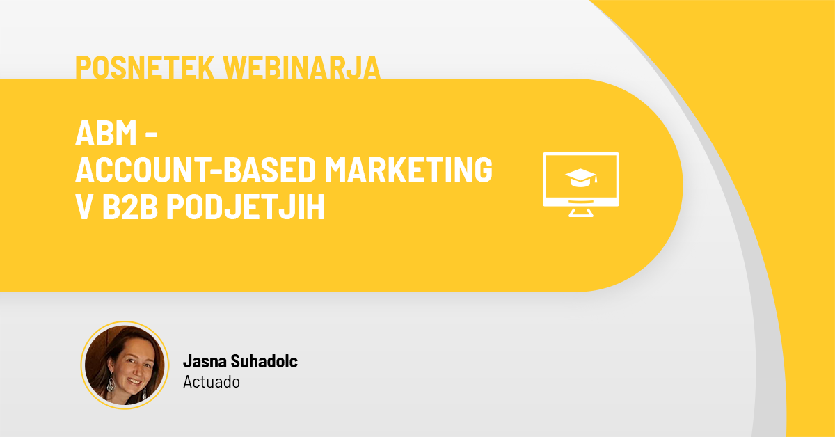 Actuado posnetek webinarja - ABM