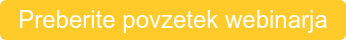 Preberite povzetek webinarja