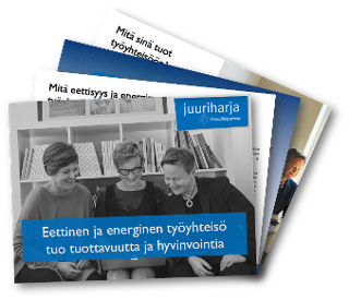 Eettinen ja energinen työyhteisö