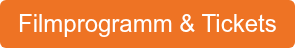 Filmprogramm & Tickets