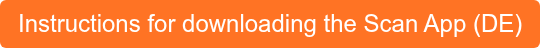 Instructions for downloading the Scan App (DE)
