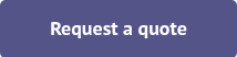 Request a quote