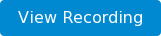 View Recording