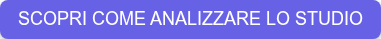 SCOPRI COME ANALIZZARE LO STUDIO &nbsp;