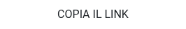 COPIA IL LINK