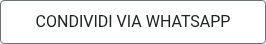 CONDIVIDI VIA WHATSAPP