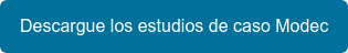 Descargue los estudios de caso Modec