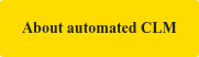 About automated CLM