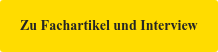 Zu Fachartikel und Interview