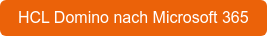 HCL Domino nach Microsoft 365