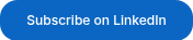 <div>
<p style="font-size: 12px;">Subscribe on LinkedIn</p>
</div>