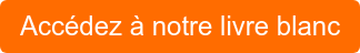 Accédez à notre livre blanc