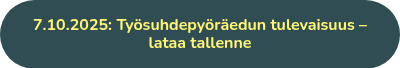 7.10.2025: Työsuhdepyöräedun tulevaisuus – lataa tallenne