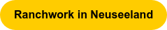Ranchwork in Neuseeland