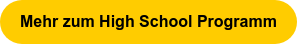Mehr zum High School Programm
