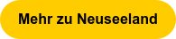 Mehr zu Neuseeland