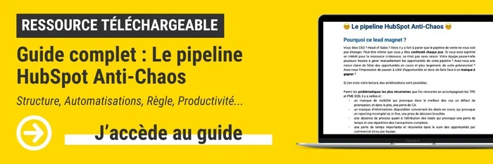 cta-ressource-guide-pipeline-hubspot-anti-chaos