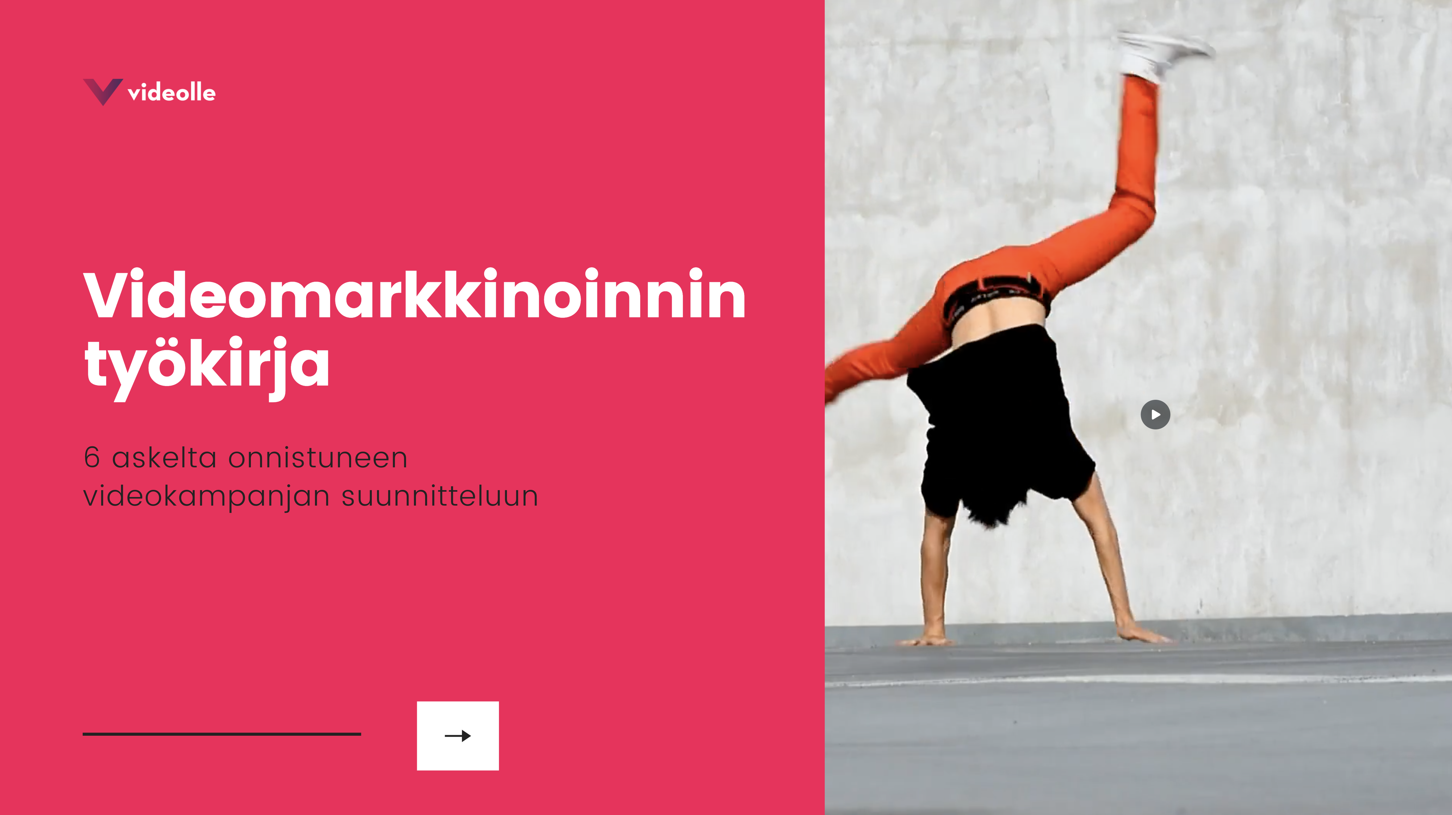 LATAA TÄSTÄ VIDEOSTRATEGIAN OPAS