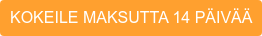 KOKEILE MAKSUTTA 14 PÄIVÄÄ