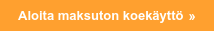 Aloita maksuton koekäyttö