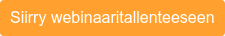 Siirry webinaaritallenteeseen
