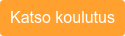 Katso koulutus