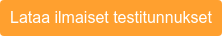 Lataa ilmaiset testitunnukset
