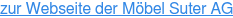 zur Webseite der Möbel Suter AG