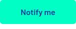 Notify me