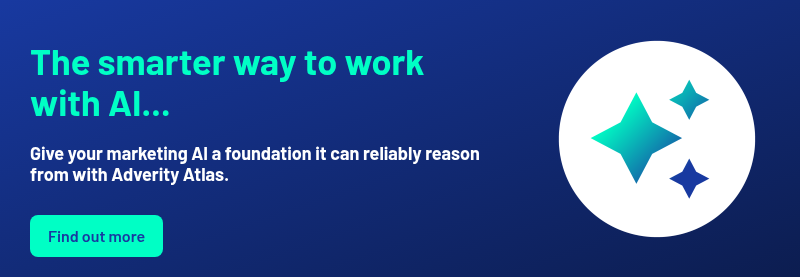 The smarter way to work with AI... &nbsp; Give your marketing AI a foundation it can reliably reason from with&nbsp;Adverity Atlas.