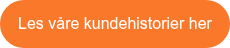 Les våre kundehistorier her