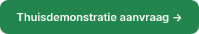 Thuisdemonstratie aanvraag →