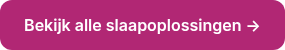 Bekijk alle slaapoplossingen →