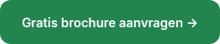 <span style="font-size: 14px;">Gratis brochure aanvragen →</span>