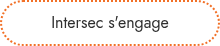Intersec s'engage