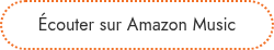 Écouter sur Amazon Music