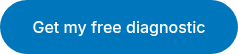 &nbsp;Get my free diagnostic&nbsp;