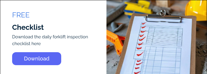 FREE Checklist Download the daily forklift inspection checklist here  
