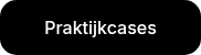 Praktijkcases
