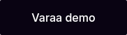 Varaa demo